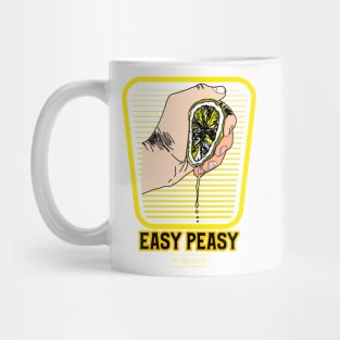 Easy peasy Mug